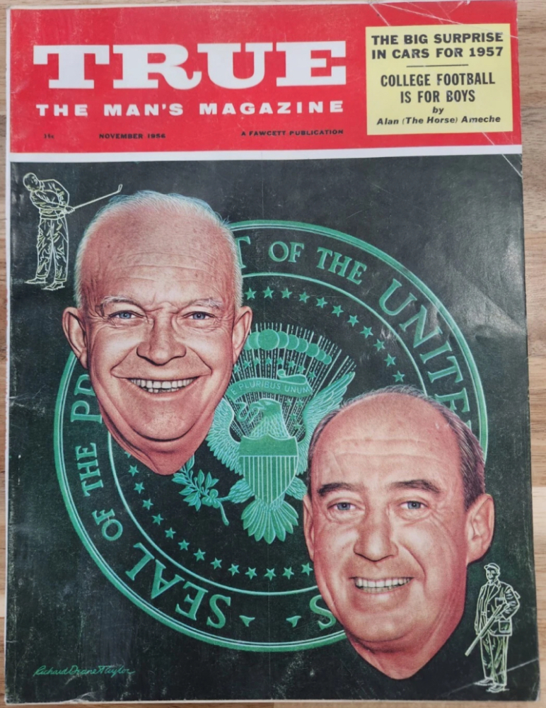 Richard Deane Taylor – True Eisenhower 1956 Cover